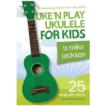 Uke'N Play Ukulele for Kids by M Jackson